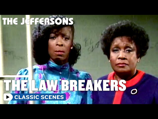 The Jeffersons | Louise And Helen Break The Law! | The Norman Lear Effect