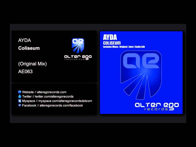 AYDA - Coliseum [Alter Ego Records]
