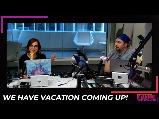 We Have Vacation Coming Up! | 15 Minute Morning Show
