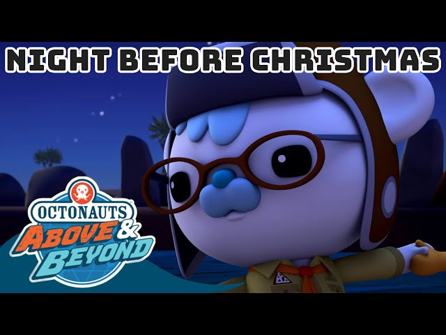 Octonauts: Above & Beyond - The Night Before Christmas | Land Adventures | @Octonauts