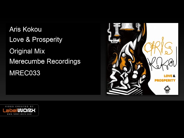 Aris Kokou - Love & Prosperity (Original Mix)