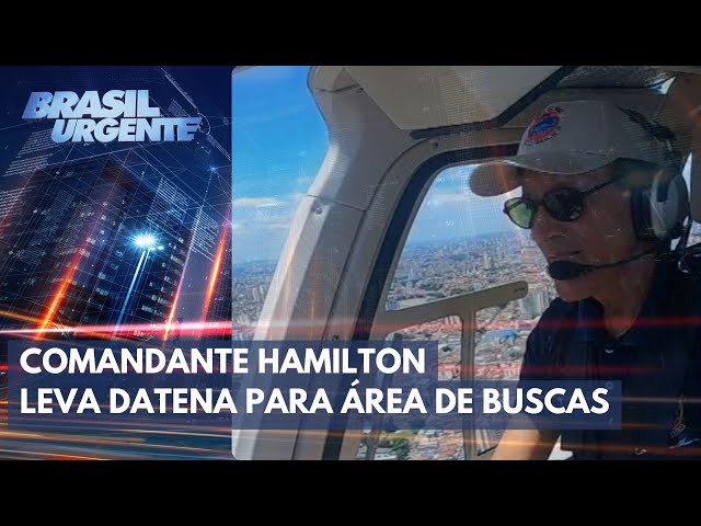 Datena e Hamilton sobrevoam local onde helicóptero desapareceu | Brasil Urgente