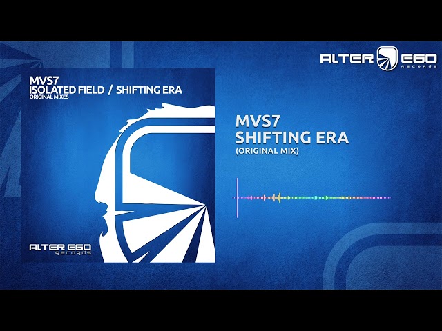 MVS7 - Shifting Era [Trance]