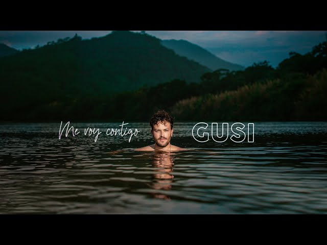 Gusi - Me Voy Contigo (Video Oficial)