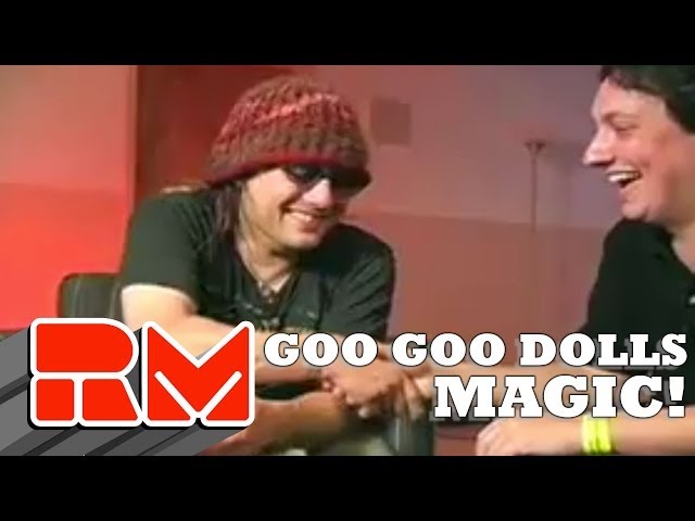 Goo Goo Dolls MAGIC on RMTV!