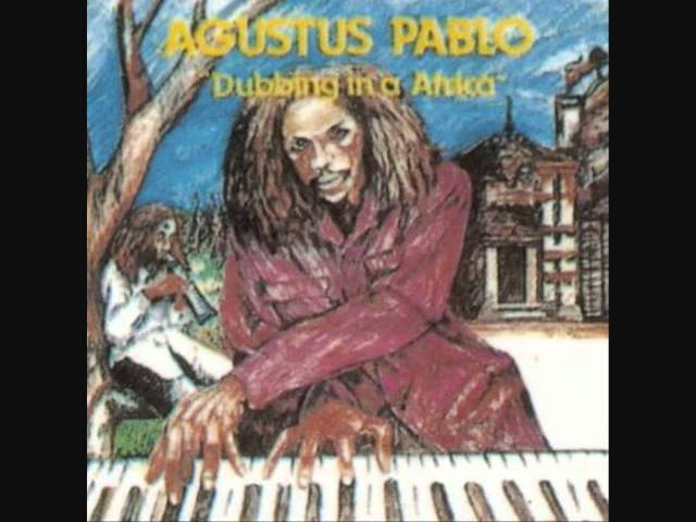 Dubbing Inna Africa - Augustus Pablo