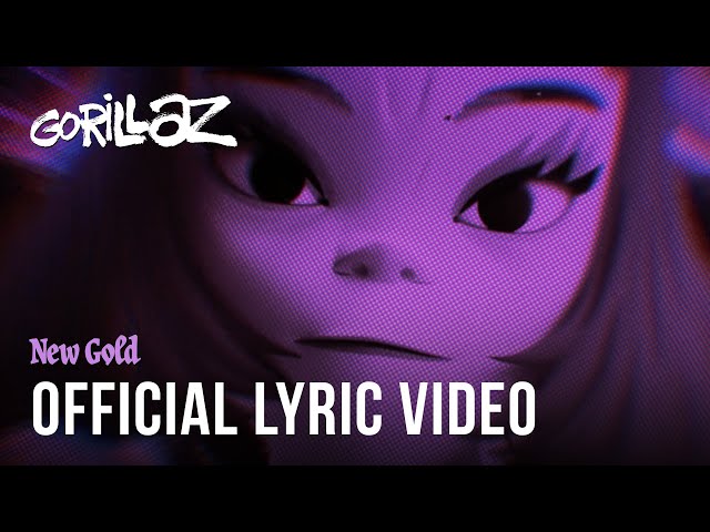 Gorillaz - New Gold ft. Tame Impala & Bootie Brown (Official Lyric Video)