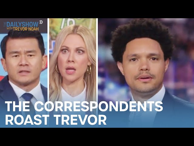 The Correspondents Roast Trevor | The Daily Show