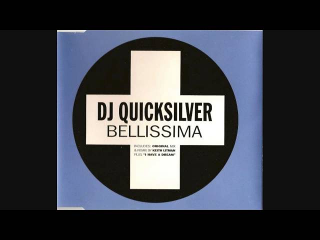 DJ Quicksilver ‎– Bellissima (Full UK CD Single)