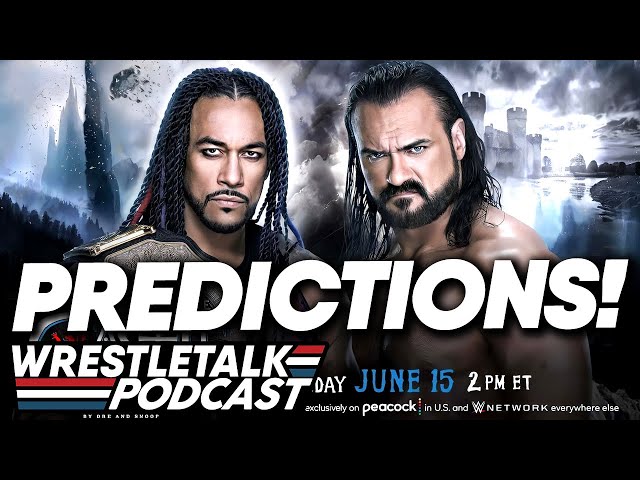 WWE Clash at the Castle 2024 Predictions! | WrestleTalk Podcast