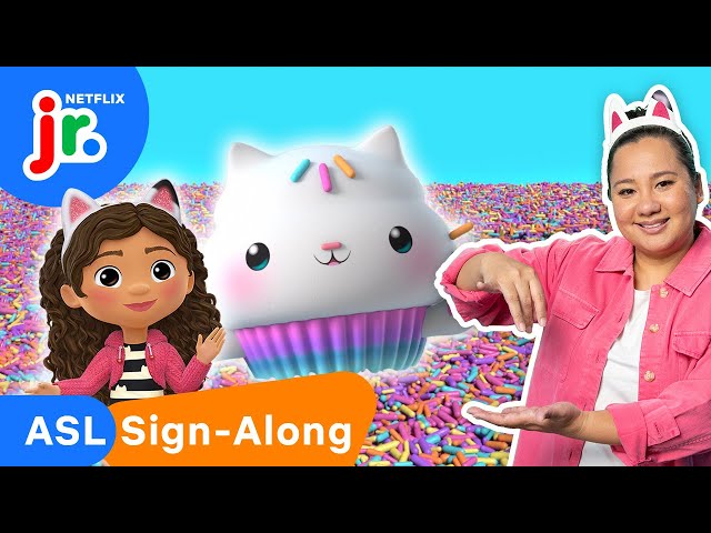 Cakey Cat’s Sprinkle Party! | ASL Sign-Along Songs for Kids 🧏 Gabby’s Dollhouse | Netflix Jr