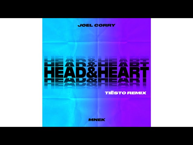 Joel Corry feat. MNEK - Head and Heart (Tiësto Extended Remix)