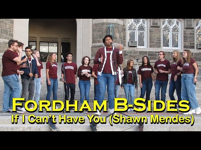 Fordham B-Sides- If I Can't Have You