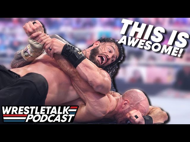 ROMAN REIGNS & THE BEST WWE PPV OF 2021! WrestleMania Backlash Review! | WrestleTalk Podcast