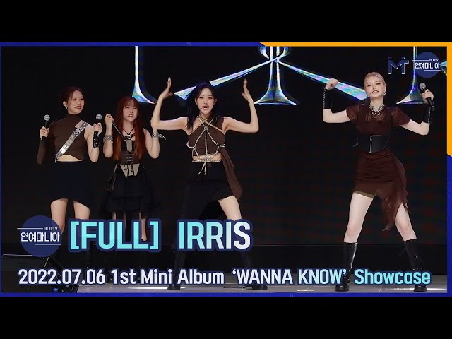 [FULL] IRRIS(아이리스) 1st Mini Album ‘WANNA KNOW’ Showcase [마니아TV]