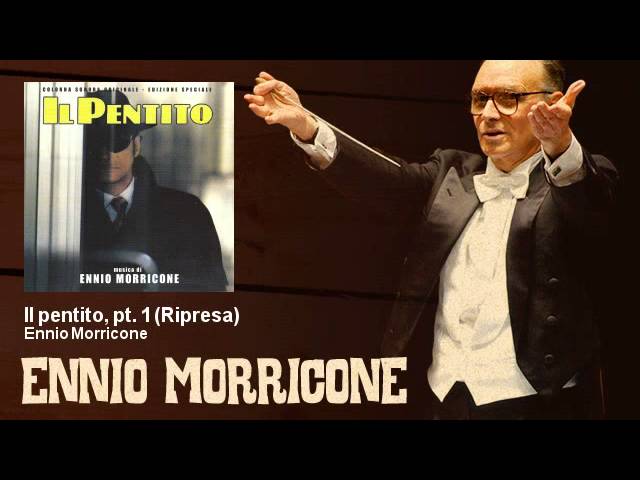 Ennio Morricone - Il pentito, pt. 1 - Ripresa - Il Pentito (1985)