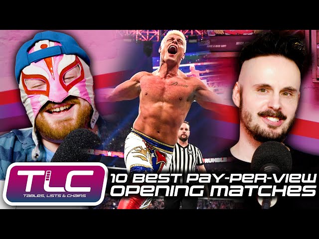 10 Best PPV Opening Matches | Tables, Lists & Chairs (ft. Ace Trainer Liam)