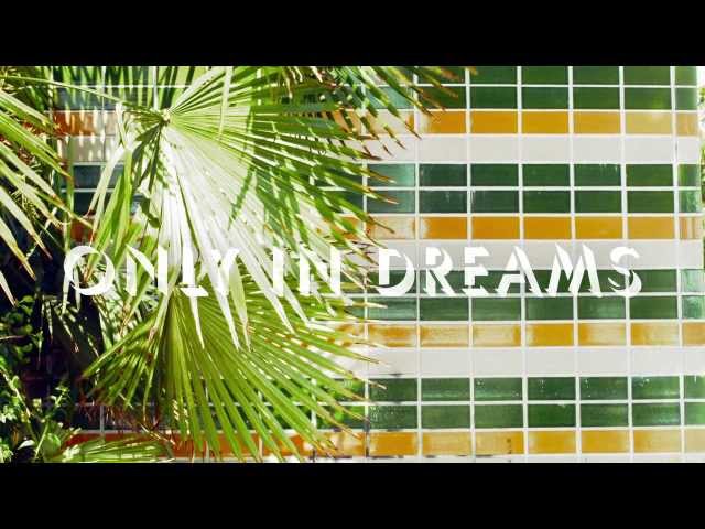 Dum Dum Girls - Only In Dreams [OFFICIAL TRAILER]