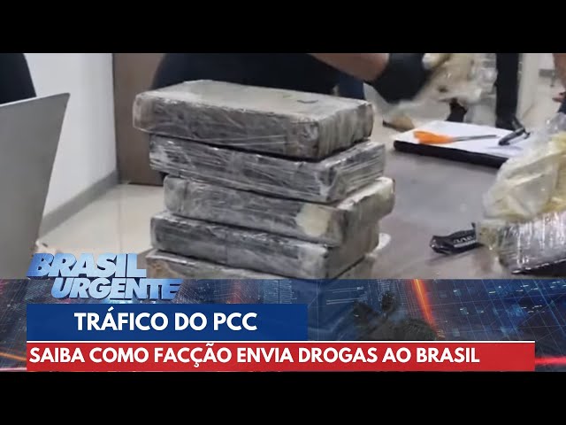 Saiba como o PCC esconde drogas para enviar ao Brasil | Brasil Urgente