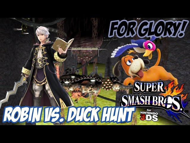 For Glory! - Robin vs. Duck Hunt! - [Super Smash Bros. for 3DS]