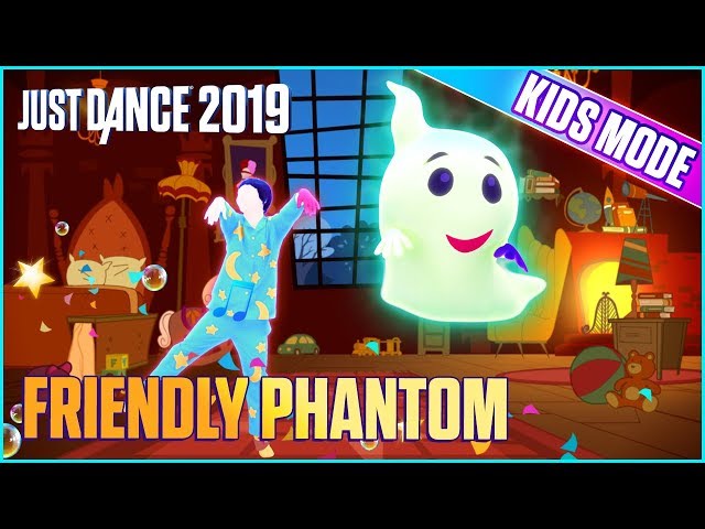 Just Dance 2019: Friendly Phantom (Kids Mode) | Official Track Gameplay [US]