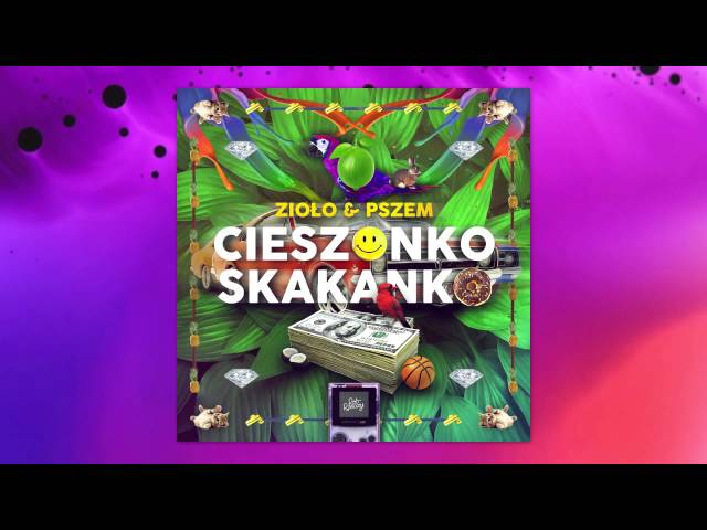 Zioło & Pszem - Cieszonko Skakanko