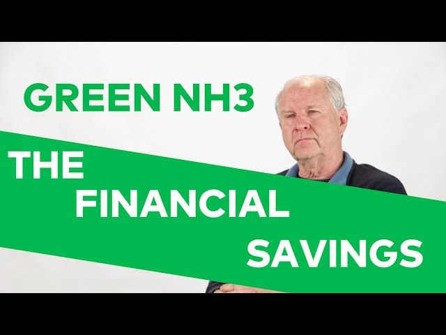 Did This Man Just Cure Carbon? Green NH3; The Savings (2 of 3)