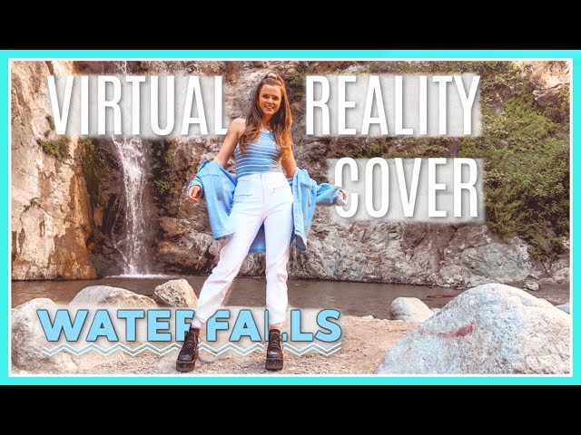 Waterfalls - TLC (VIRTUAL REALITY Cover) Tiffany Alvord