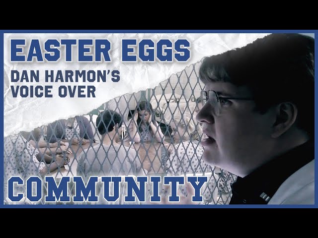 Easter Eggs | Dan Harmon's Voice Over | Community