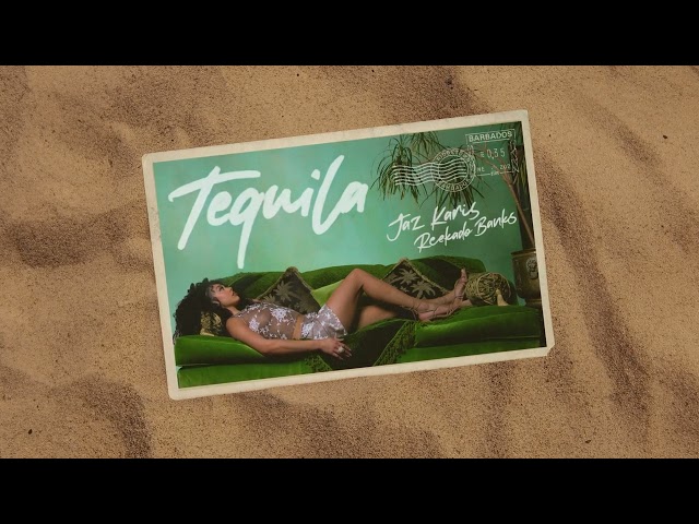 Jaz Karis & Reekado Banks - TEQUILA (Official Audio)