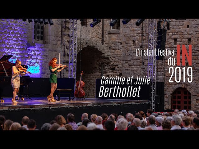 L'instant Festival - Camille et Julie Berthollet