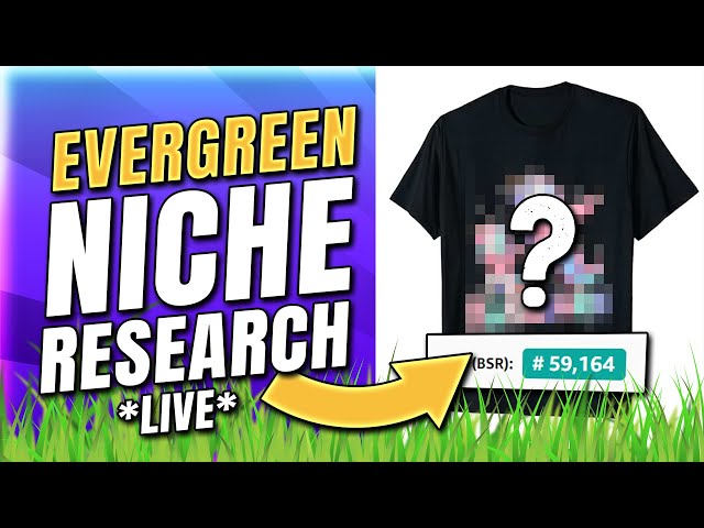 Behind The Scenes Of Finding 10+ Evergreen Niches w/ Adam Young (FREE Amazon Merch Research *LIVE*)