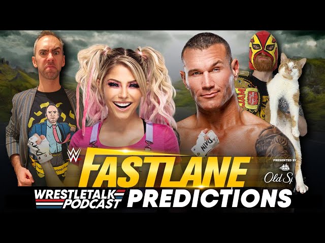 WWE Fastlane 2021 Predictions! | WrestleTalk Podcast