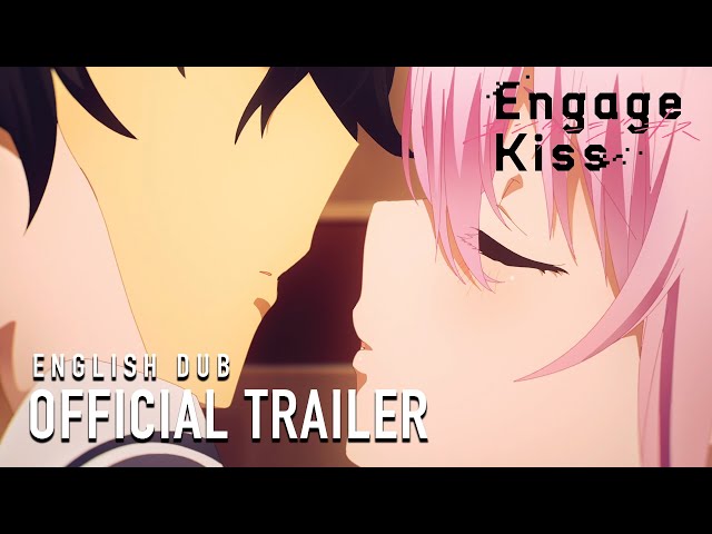 Engage Kiss  |  Official English Dub Trailer