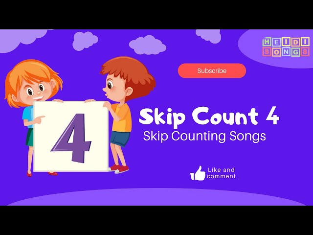 SKIP COUNT FOUR | HeidiSongs: Skip Counting Songs