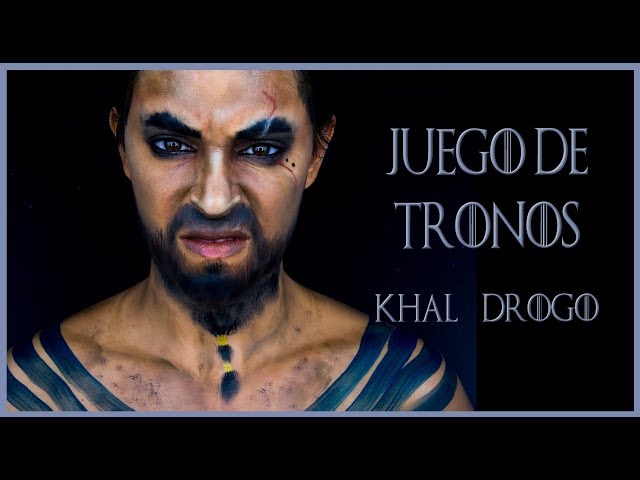 Maquillaje transformación Khal Drogo serie Juego de Tronos | Silvia Quiros
