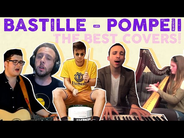 Bastille - Pompeii - the best covers combined!