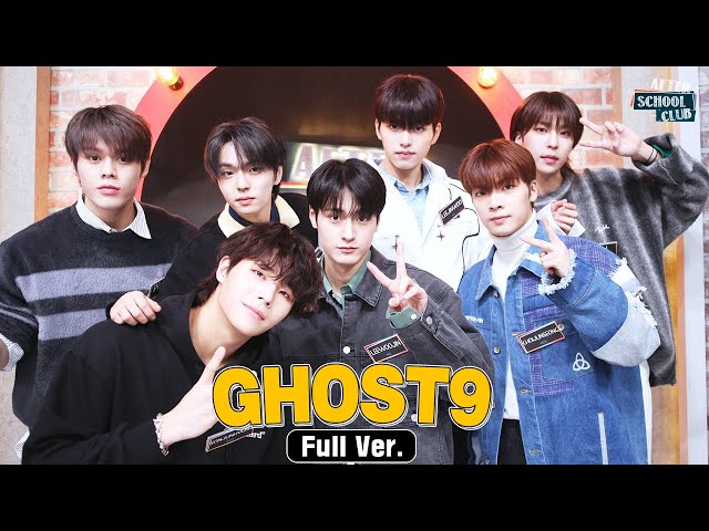 LIVE: [After School Club] Can’t wait for the fun and ‘RUCKUS’ with GHOST9! _Ep.599