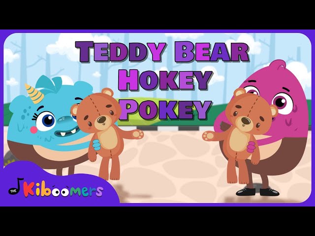 Teddy Bear Song - The Kiboomers Movement Songs for Preschoolers - Hokey Pokey