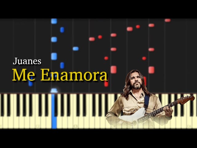 Me Enamora (Juanes) / Piano Tutorial