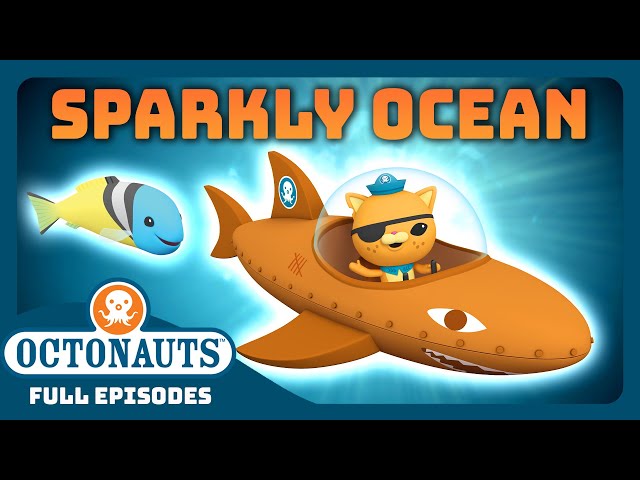 @Octonauts - ✨ Sparkly Ocean 🌎 | Bumper Pack Special! | Full Episodes