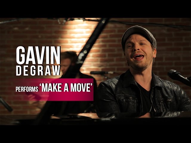Gavin DeGraw - 'Make a Move'