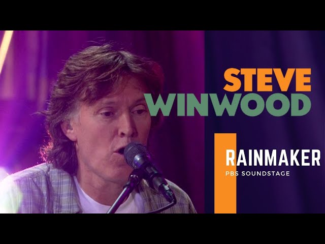 Steve Winwood - Rainmaker (Live at PBS Soundstage 2005)