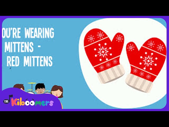 Mittens Colors Lyric Video - The Kiboomers Preschool Songs & Nursery Rhymes for Winter