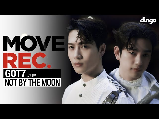 GOT7- NOT BY THE MOON  choreography   MOVE REC