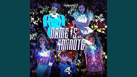 Name is 4minute (Name is 4minute)