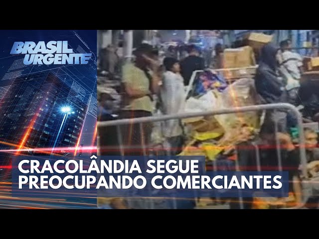 'Centro do Medo': Cracolândia segue preocupando comerciantes | Brasil Urgente