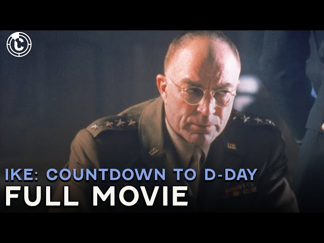 Ike: Countdown to D-Day | Full Movie | CineClips