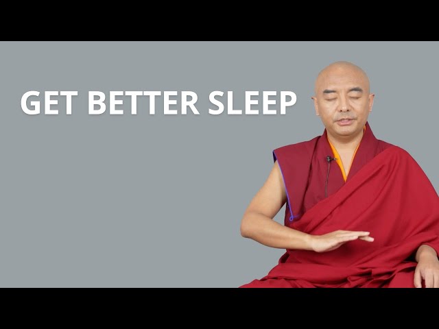 Get Better Sleep with Yongey Mingyur Rinpoche