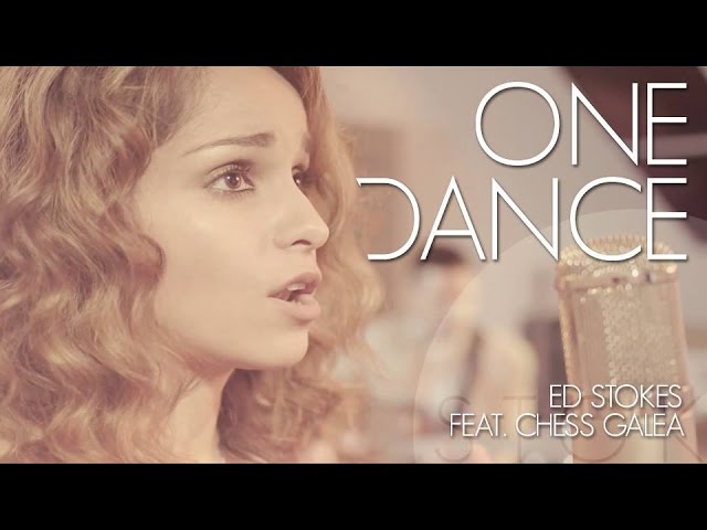 Drake - One Dance (feat. Wizkid & Kyla) [Ed Stokes & Chess] COVER